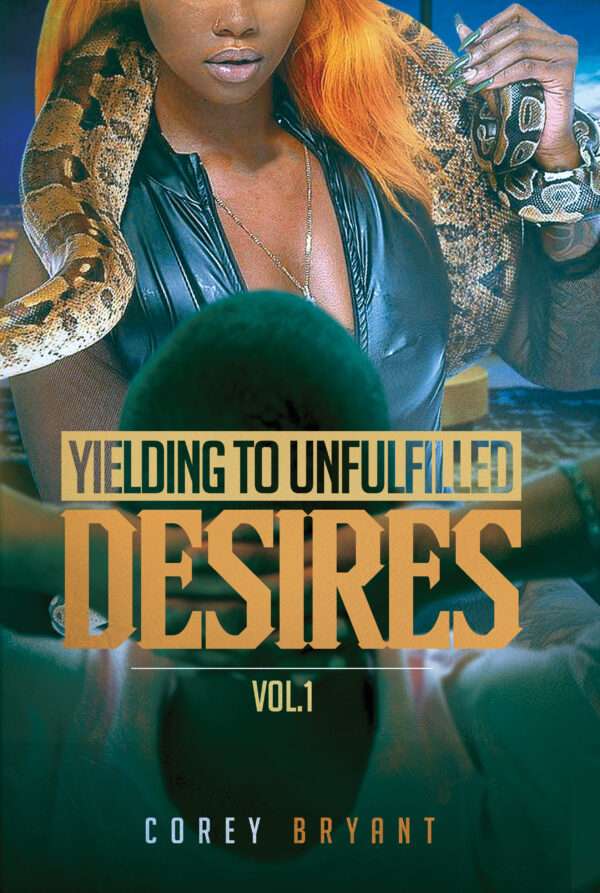 Yielding To Unfulfilled Desires vol 1